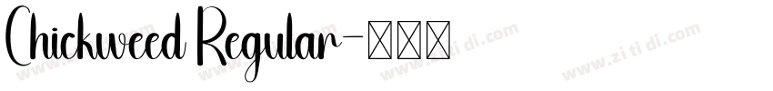 Chickweed Regular字体转换